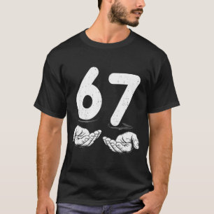 Lustiges Six Seven 6 7 Meme Gen Alpha Slang 6 7 Hä T-Shirt
