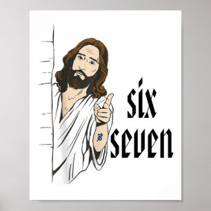 Lustiges Six Seven Brainrot Meme 6 7 Viral Gen Z 6 Poster