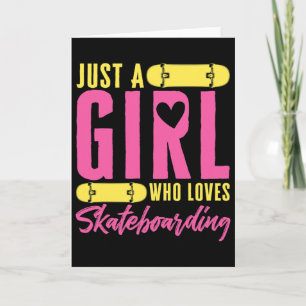 Lustiges Skateboard Nur Ein Mädchen Das Skateboard Karte