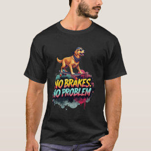 Lustiges Skateboarding für Besitzer von Golden Ret T-Shirt