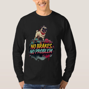 Lustiges Skateboarding für Pug-Hundebesitzer T-Shirt