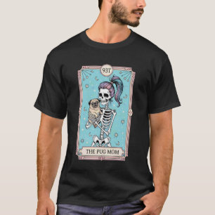 Lustiges Skelett Halloween Pug Mama Tarotkarte Hex T-Shirt