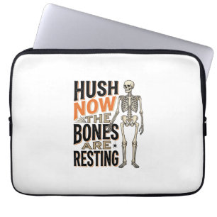 Lustiges Skelett-Shirt, Hush Now Halloween Gravur Laptopschutzhülle