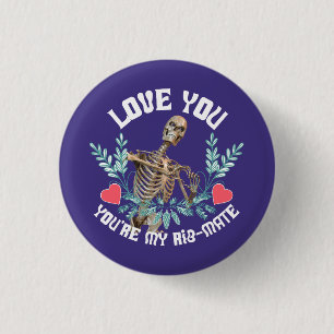 Lustiges Skelett Valentinstag Rib Mate Goth Humor Button