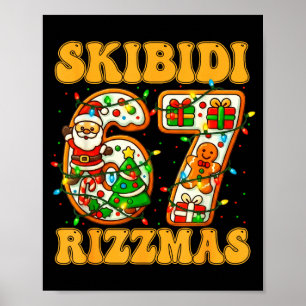 Lustiges Skibidi Rizzmas Bruh 67 Sechs Sieben 6 7 Poster