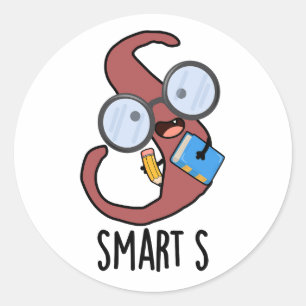 Lustiges Smart S Alphabet Wortspiel Runder Aufkleber