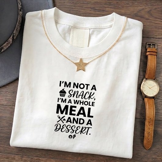 Lustiges Snack-Zitat T-Shirt