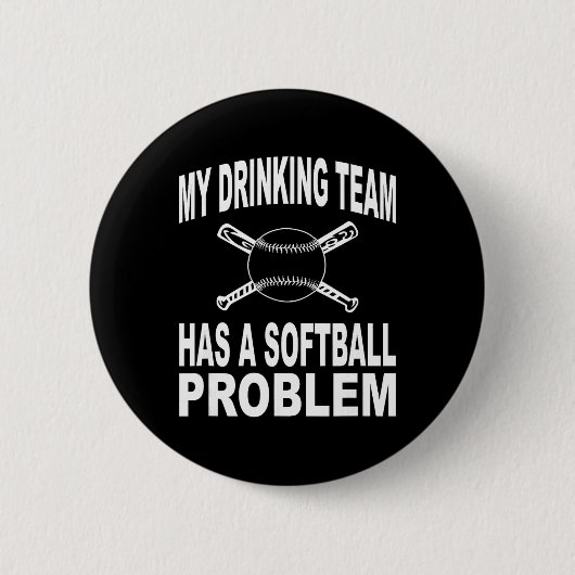 Lustiges Softll-Shirt Mein Trinkteam hat ein Softl Button (Vorderseite)
