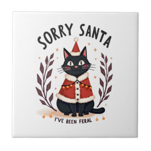 Lustiges Sorry Santa, ich bin wild gewesen Schwarz Fliese