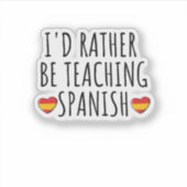 lustiges Spanischlernen oder Sprachunterricht Aufkleber (Vorderseite)