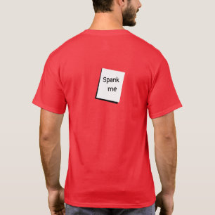 Lustiges SPANK ME Grafik-Neuheit-Shirt für Männer T-Shirt