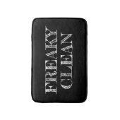 Lustiges Spaßzitat Freaky sauberen Badematte (Vorderseite Vertikal)