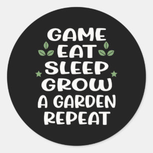 Lustiges Spiel Essen Schlaf Garten Wachsen Wiederh Runder Aufkleber
