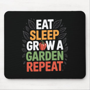 Lustiges Spiel Essen Schlafen Garten Wachsen Wiede Mousepad