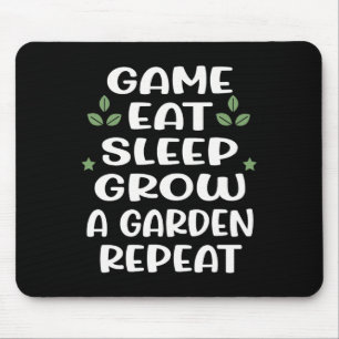 Lustiges Spiel Essen Schlafen Garten Wachsen Wiede Mousepad