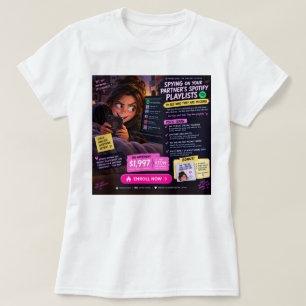 Lustiges Spotify-Playlist-Stalker-Online-Kurs-T-Sh T-Shirt