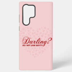 lustiges Sprichwort Darling, ich sehe nicht mit He Samsung Galaxy Hülle