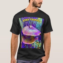 Lustiges „Stay Trippy“-T-Shirt T-Shirt