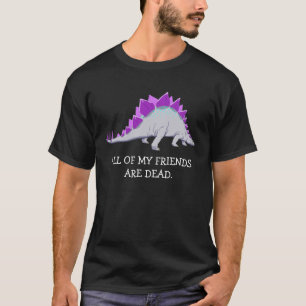 Lustiges Stegasaurus Shirt - alle meine Freunde