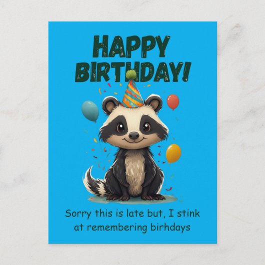 Lustiges Stinktier Verspäteter Geburtstag Postkarte (Vorderseite)