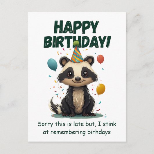 Lustiges Stinktier Verspäteter Geburtstag Postkarte (Vorderseite)