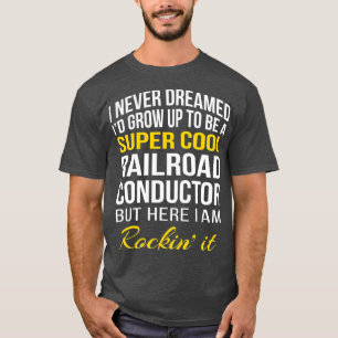 Lustiges super cooles T-Shirt für Eisenbahn-Schaff