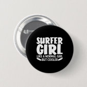 Lustiges Surfer-Mädchen-Design für Frauen Mama Sur Button (Vorne & Hinten)