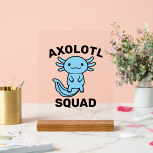 Lustiges süßes Axolotl-Team benutzerdefiniert edit Acrylschild
