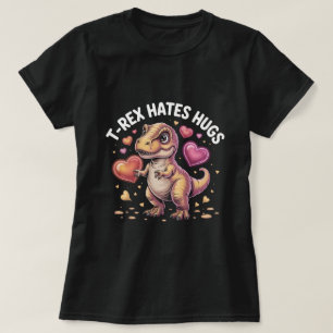 Lustiges T-Rex hasst Umarmungen-Shirt: Süßer Dinos T-Shirt