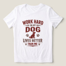 Lustiges T-Shirt für Hundebesitzer - Ich arbeite h