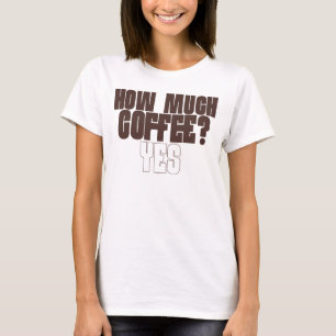 Lustiges T-Shirt für Kaffeeliebhaber – „Wie viel K