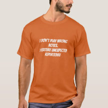 Lustiges T-Shirt für Musiker mit Ausrede