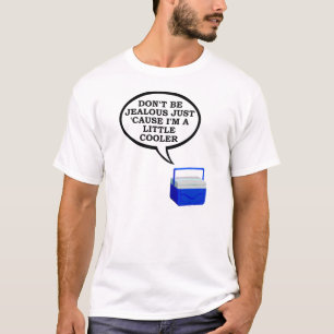 Lustiges T-Shirt "Little Cooler"