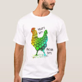 Lustiges t, was oben ist? Huhn-Hintern T-Shirt (Vorderseite)