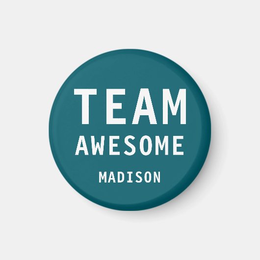 Lustiges Team Awesome Dunkles Türkis Personalisier Magnet (Vorne)