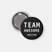 Lustiges Team Awesome Schwarzer personalisierter N Magnet (Vorderseite/Rückseite)
