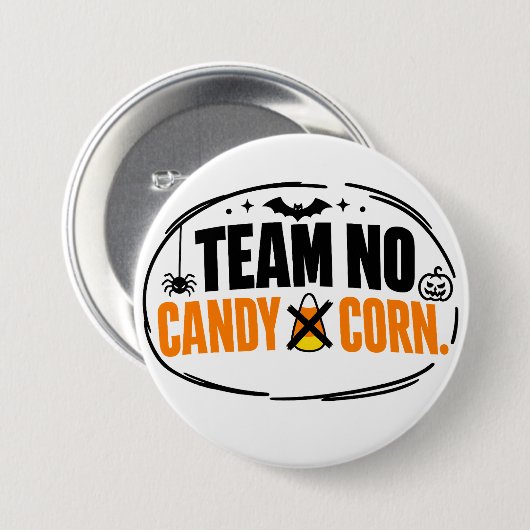 Lustiges Team Kein Candy Corn Halloween Button (Vorne & Hinten)