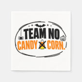 Lustiges Team Kein Candy Corn Halloween Serviette (Vorderseite)