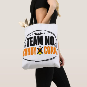 Lustiges Team Kein Candy Corn Halloween  Tasche