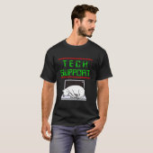 Lustiges Technischer Support Abzeichen Sarkastisch T-Shirt (Vorne ganz)