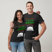 Lustiges Technischer Support Abzeichen Sarkastisch T-Shirt (Unisex)