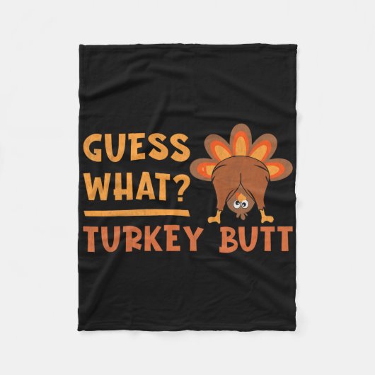Lustiges Thanksgiving Errate Was Truthahn Hintern Fleecedecke (Vorderseite)