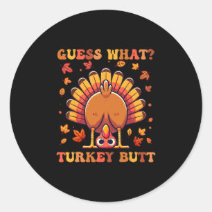 Lustiges Thanksgiving Errate Was Truthahn Hintern Runder Aufkleber