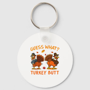 Lustiges Thanksgiving Errate Was Truthahn Hintern Schlüsselanhänger