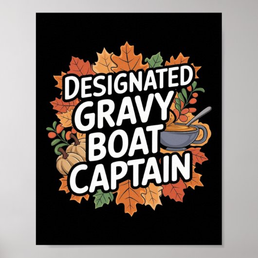 Lustiges Thanksgiving-Essen - Gravy-Boot-Kapitän  Poster (Vorne)