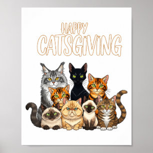 Lustiges Thanksgiving-Katzenliebhaber-Geschenk Fro Poster