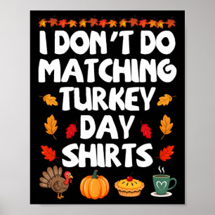 Lustiges Thanksgiving-Paar, ich mache nicht passen Poster