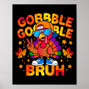 Lustiges Thanksgiving Truthahn Gackern Outfit Jung Poster