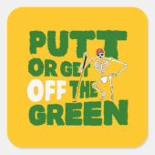 Lustiges "Trash Talk" Putt oder Raus vom Grün Quadratischer Aufkleber (Vorderseite)