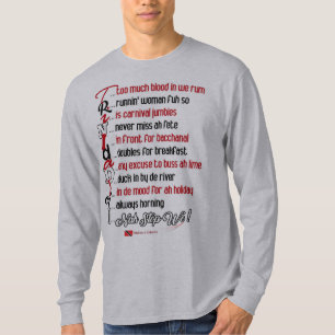 Lustiges trinidadisches Verhalten Trini Humor T-Shirt